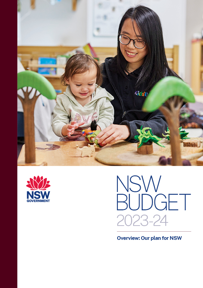 NSW Budget 2023-24 Overview: Our plan for NSW Cover