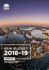 Front cover of NSW Budget 2018-19 Budget Overview - aerial image of Sydney CBD at desk